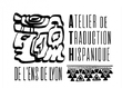 Atelier de Traduction Hispanique
